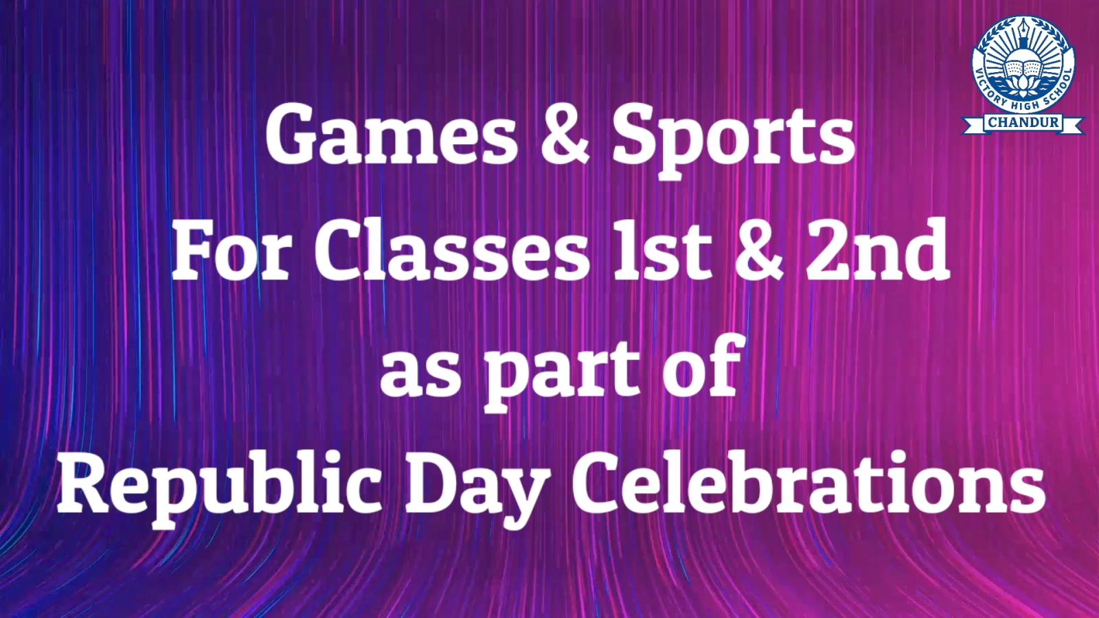 1st & 2nd Classes Games